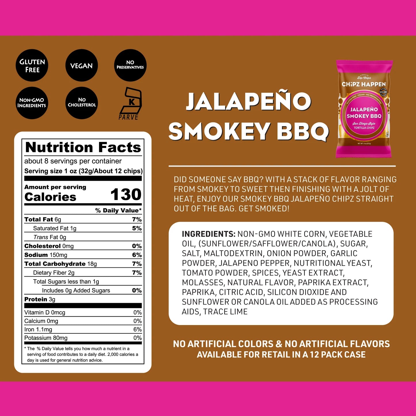 Jalapeno Smokey BBQ Tortilla Chipz - 4 Pack of 8oz  Family Bag